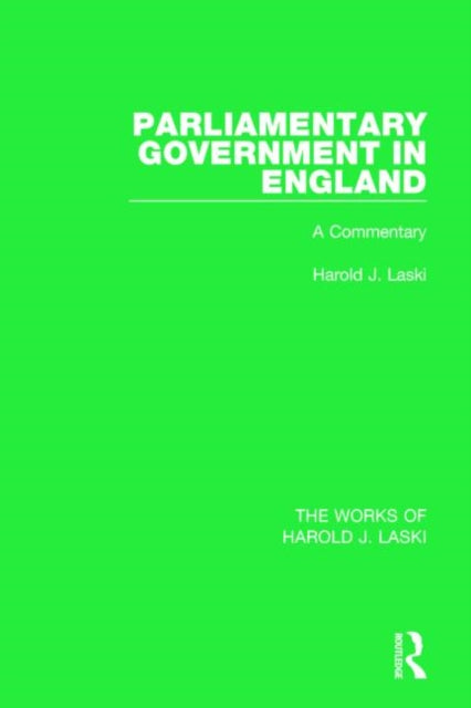 Book cover of: Parliamentary Government in England (Works of Harold J. Laski). By: Harold Joseph Laski