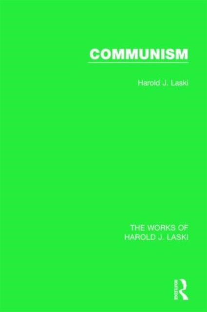 Book cover of: Communism (Works of Harold J. Laski). By: Harold Joseph Laski