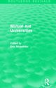 Book cover of: Mutual Aid Universities (Routledge Revivals)