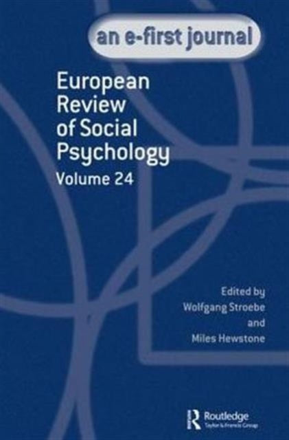 Book cover of: European Review of Social Psychology: Volume 24