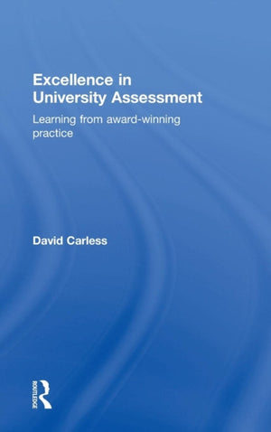 Excellence in University Assessment