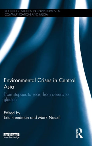 Environmental Crises in Central Asia