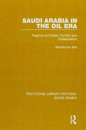 Routledge Library Editions: Saudi Arabia