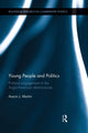 Book cover of: Young People and Politics. By: Aaron Martin