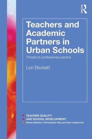 Teachers and Academic Partners in Urban Schools