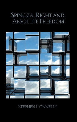 Spinoza, Right and Absolute Freedom
