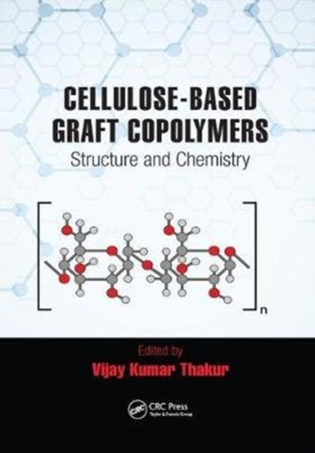 Cellulose-Based Graft Copolymers
