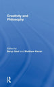 Book cover of: Creativity and Philosophy. By: Berys Gaut