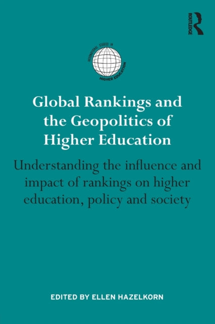 Book cover of: Global Rankings and the Geopolitics of Higher Education