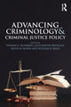 Book cover of: Advancing Criminology and Criminal Justice Policy. By: Thomas G. Blomberg