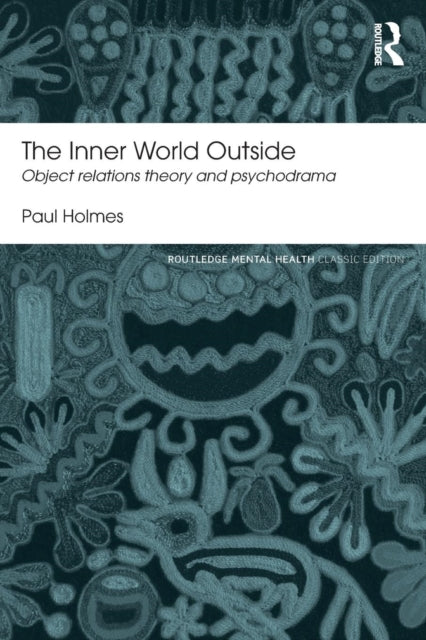 Book cover of: Inner World Outside. By: Paul Holmes