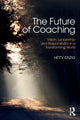 Book cover of: Future of Coaching. By: Hetty Einzig