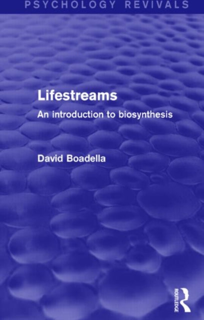 Book cover of: Lifestreams. By: David Boadella