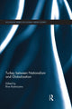 Book cover of: Turkey between Nationalism and Globalization