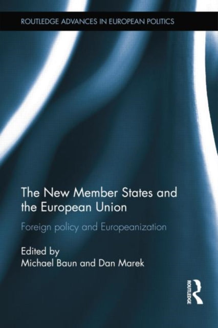 Book cover of: New Member States and the European Union