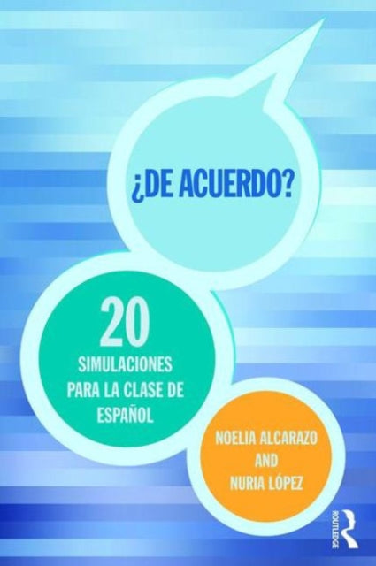 Book cover of: 'De acuerdo' 20 simulaciones para la clase de espanol. By: Noelia Alcarazo Lopez