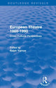 Book cover of: European Theatre 1960-1990 (Routledge Revivals). By: Ralph Yarrow