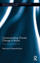 Book cover of: Communicating Climate Change in Russia. By: Marianna Poberezhskaya