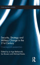 Book cover of: Security, Strategy and Military Change in the 21st Century. By: Jo Inge Bekkevold