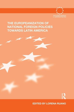 Europeanization of National Foreign Policies towards Latin America