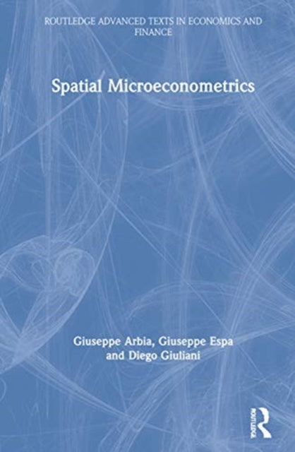 Book cover of: Spatial Microeconometrics. By: Giuseppe Arbia