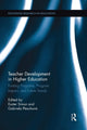Book cover of: Teacher Development in Higher Education. By: Eszter Simon