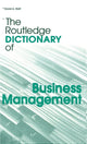 Book cover of: Routledge Dictionary of Business Management. By: David A. Statt