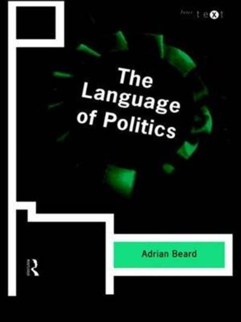 Book cover of: Language of Politics. By: Adrian Beard