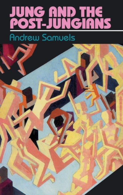 Book cover of: Jung and the Post-Jungians. By: Andrew Samuels