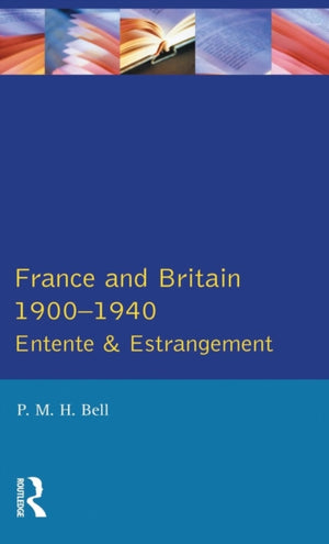 France and Britain, 1900-1940