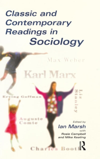 Book cover of: Classic and Contemporary Readings in Sociology. By: Ian Marsh
