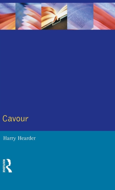 Book cover of: Cavour. By: Harry Hearder