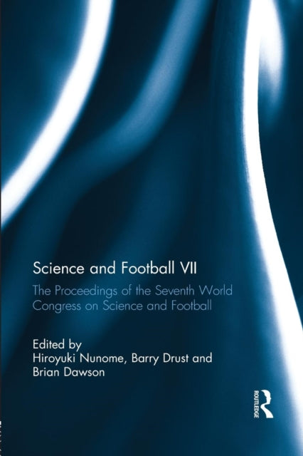 Book cover of: Science and Football VII. By: Hiroyuki Nunome
