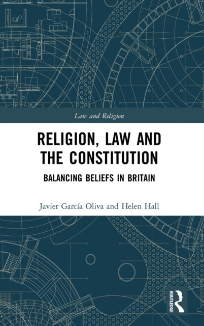 Book cover of: Religion, Law and the Constitution. By: Helen Hall