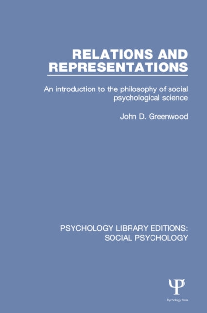 Book cover of: Relations and Representations. By: John D. Greenwood