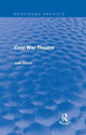 Book cover of: Cold War Theatre (Routledge Revivals). By: John Elsom