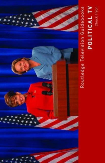Book cover of: Political TV. By: Chuck Tryon
