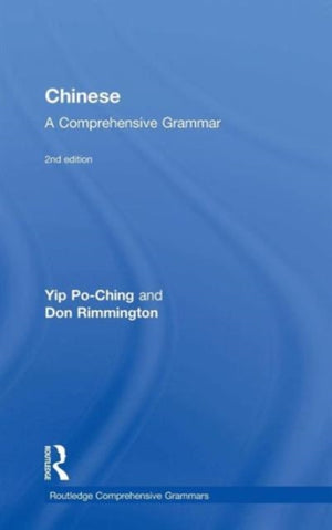 Chinese: A Comprehensive Grammar