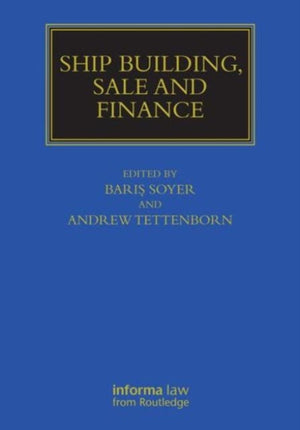 Ship Building, Sale and Finance
