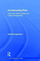 Book cover of: Constructing Pain. By: Robert Kugelmann