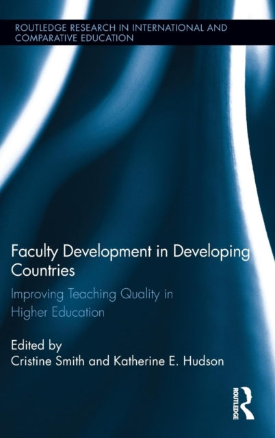 Book cover of: Faculty Development in Developing Countries. By: Cristine Smith