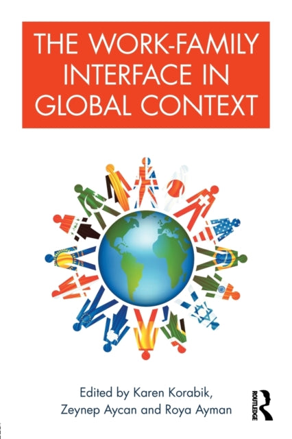 Book cover of: Work-Family Interface in Global Context