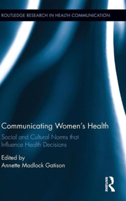 Book cover of: Communicating Women's Health