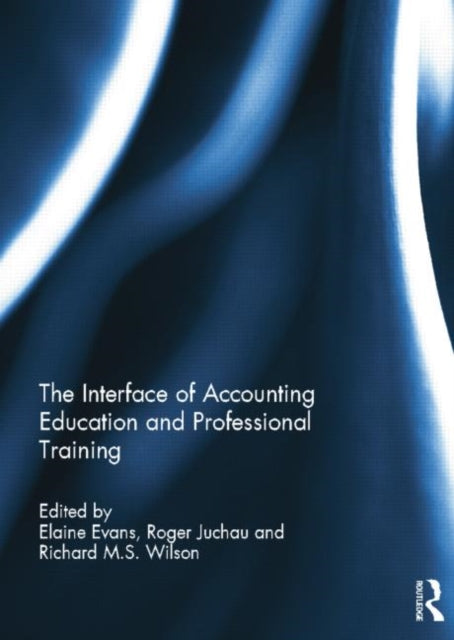 Book cover of: Interface of Accounting Education and Professional Training