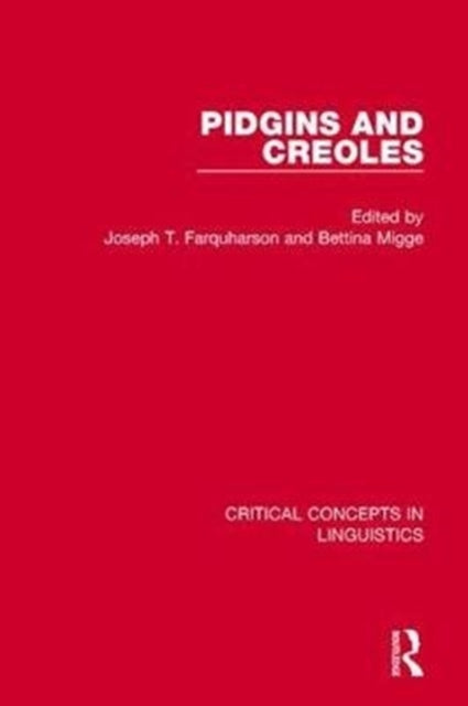 Book cover of: Pidgins and Creoles vol IV. By: Joseph T. Farquharson