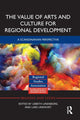 Book cover of: Value of Arts and Culture for Regional Development