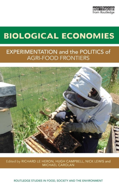 Book cover of: Biological Economies. By: Richard Le Heron