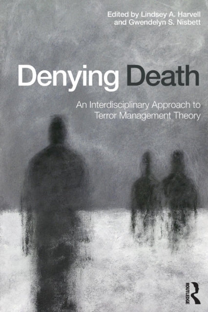 Book cover of: Denying Death. By: Lindsey A. Harvell