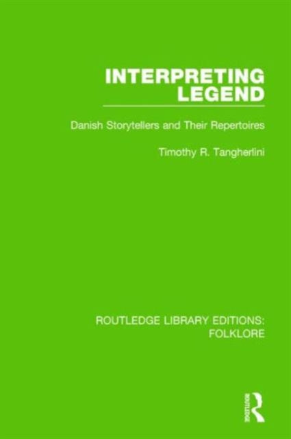 Book cover of: Interpreting Legend Pbdirect. By: Timothy R. Tangherlini