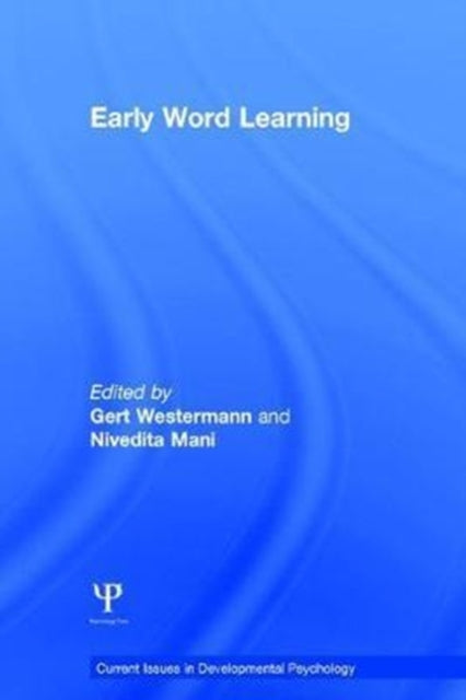 Book cover of: Early Word Learning. By: Gert Westermann
